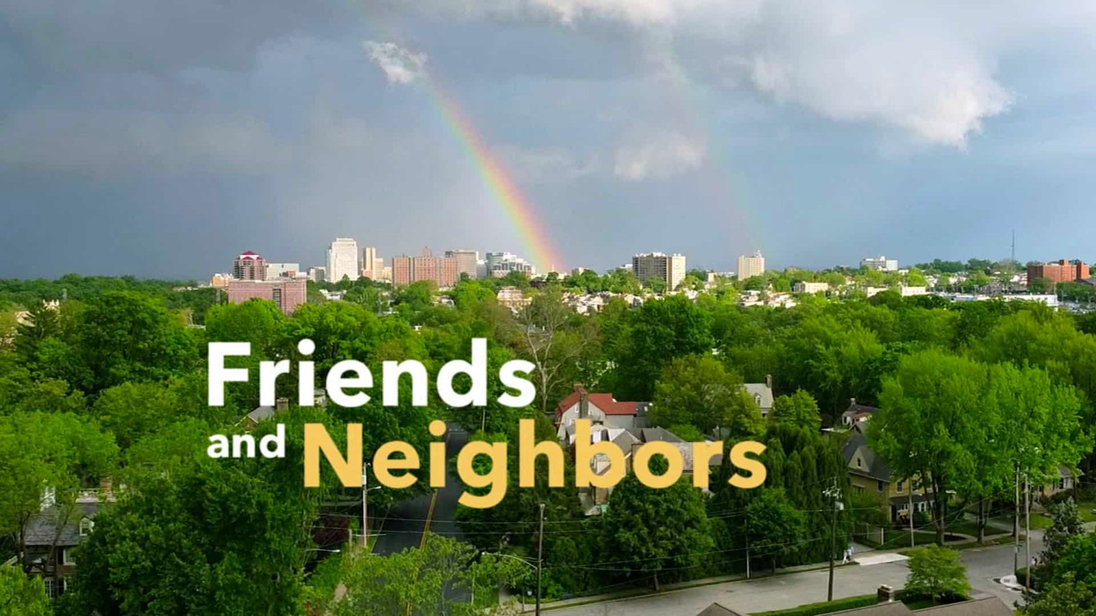 Friends & Neighbors – A Wagner Brothers Film